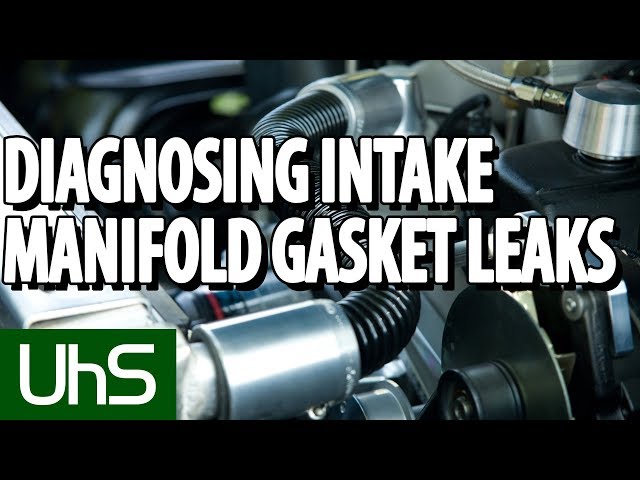 Intake Manifold Gasket Leak Symptoms: A Comprehensive Guide