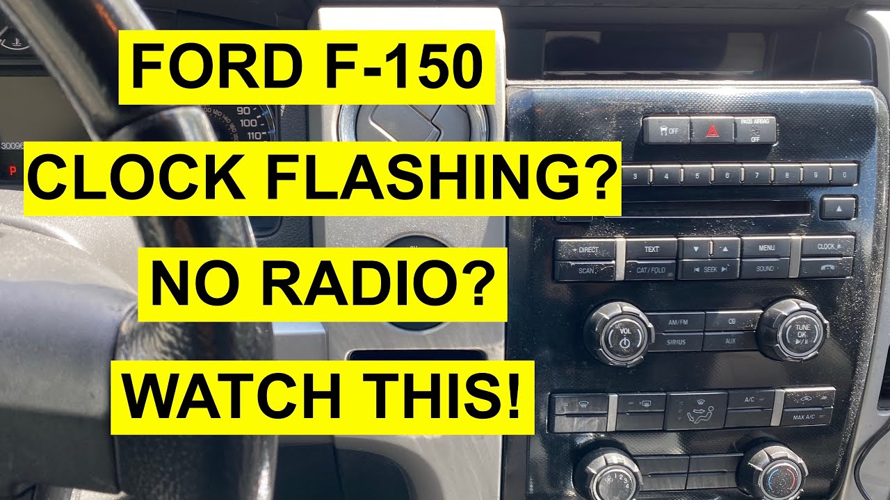 Why Your Ford F-150 Radio Isn't Working & Clock Is Flashing: Solutions Inside